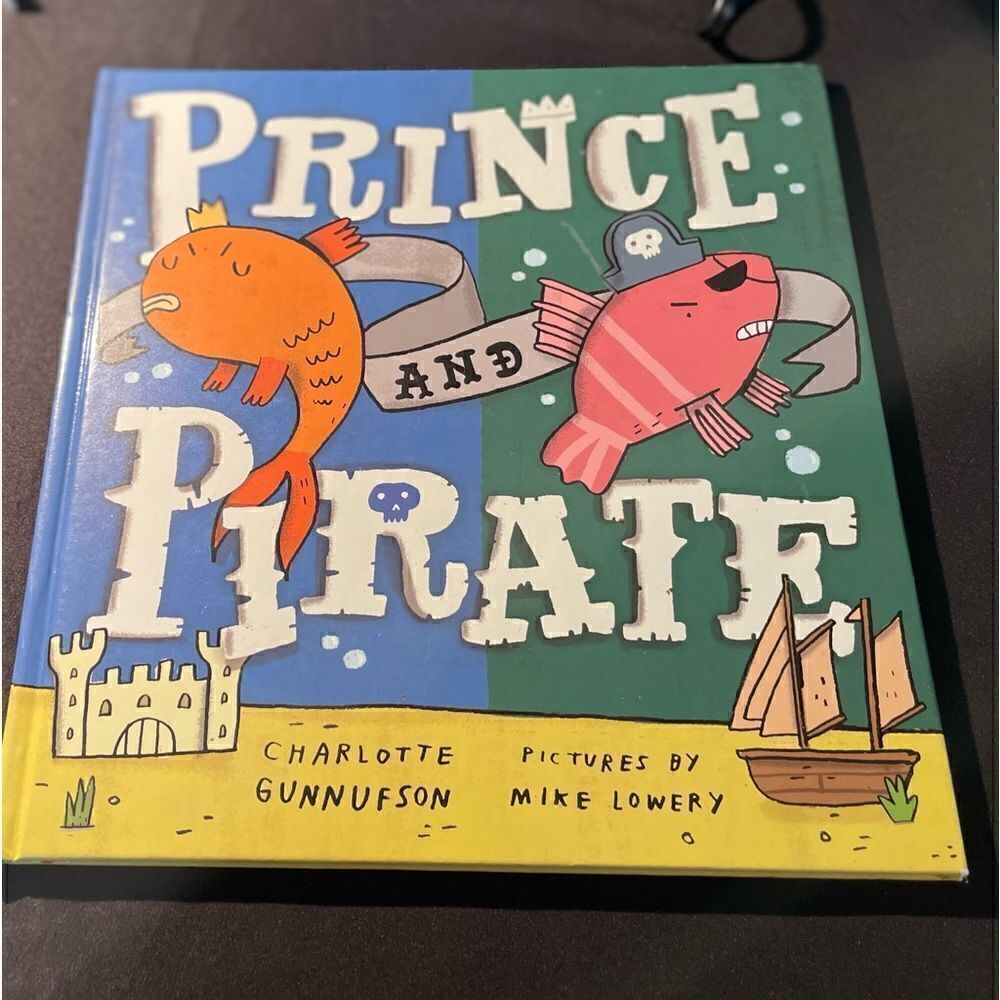 PRINCE AND PIRATE Book By CHARLOTTE GUNNUFSON EPC